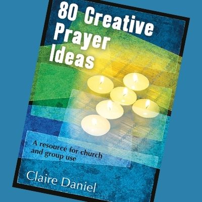 80 Creative Prayer Ideas