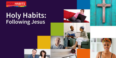 Holy Habits Following Jesus